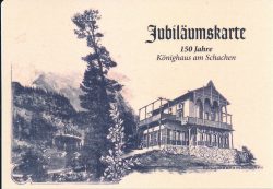 Die Jubiläumskarte vom Königshaus am Schachen kann man noch bis 3.10. im Schachenhaus (mit Hüttenstempel) erwerben. Thematisch passt dazu die Sondermarke "Schloss Neuschwanstein", die am 1.9. erscheint, da beide Häuser den gleichen Bauherren haben.